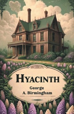 bokomslag Hyacinth (Edition2024)