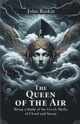 bokomslag Queen of the AirBeing a Study of the Greek Myths of Cloud and Storm (Edition2024)
