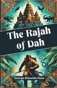 bokomslag Rajah of Dah