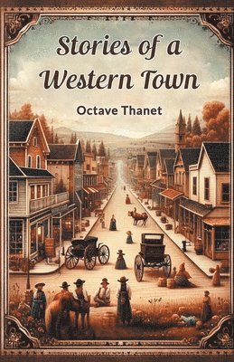 Stories Of A Western Town 1