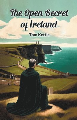 bokomslag The Open Secret Of Ireland