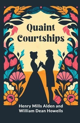 bokomslag Quaint Courtships