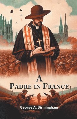 bokomslag A Padre In France