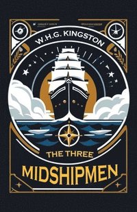 bokomslag The Three Midshipmen