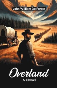bokomslag OverlandA Novel (Edition2024)