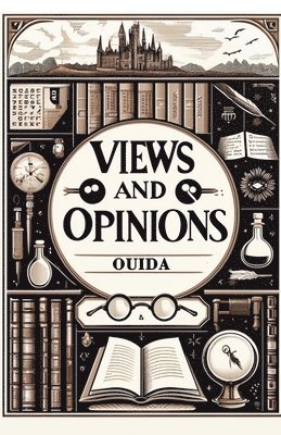 Views and Opinions (Edition2024)
