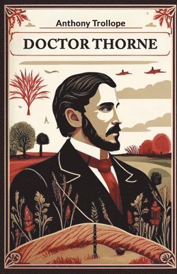 bokomslag Doctor Thorne (Edition2024)