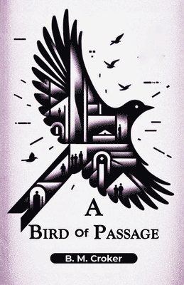 bokomslag Bird Of Passage (Edition2024)