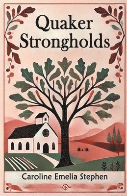 bokomslag Quaker Strongholds (Edition2024)