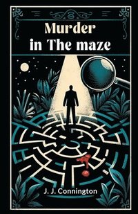 bokomslag Murder in the maze (Edition2024)