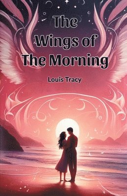 bokomslag Wings of the Morning (Edition2024)