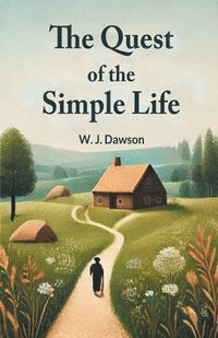 bokomslag Quest of the Simple Life (Edition2024)