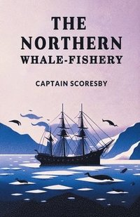 bokomslag northern whale-fishery (Edition2024)