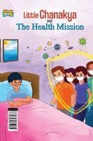 Rinkal Sharma - Little Chanakya And The Health Mission, Häftad