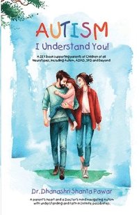 bokomslag Autism I understand You!