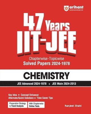 Arihant 47 Years Iit-Jee | Chemistry for Jee Main & Advanced