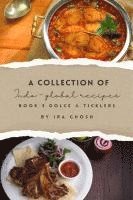 bokomslag Collection of Indo-Global Recipes                    Book 3 Dolce & Ticklers
