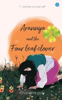 bokomslag Arannya and the four leaf clover