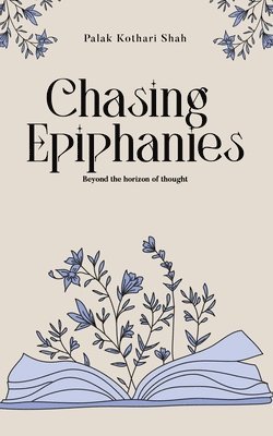 Chasing Epiphanies 1