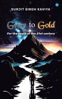 Gray To Gold 1