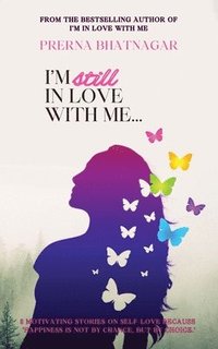 bokomslag I'm still in Love with Me