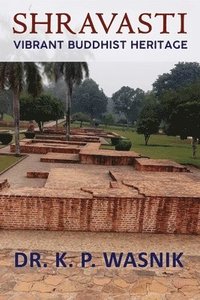 bokomslag Shravasti: Vibrant Buddhist Heritage