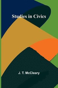 bokomslag Studies in Civics