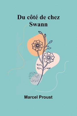 bokomslag Du côté de chez Swann