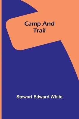 Camp and Trail 1