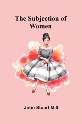 Subjection of Women
