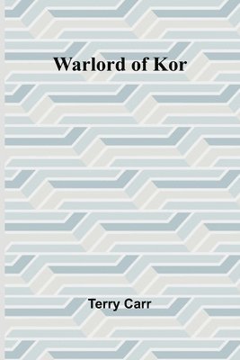 Warlord of Kor 1