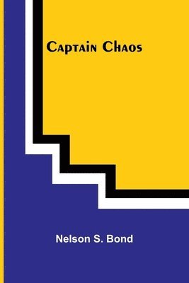 Captain Chaos 1