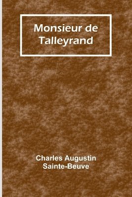 Monsieur de Talleyrand 1