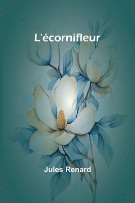 bokomslag L'écornifleur