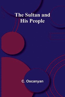 bokomslag Sultan and His People