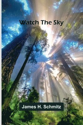 Watch The Sky