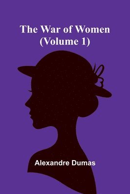 bokomslag War of Women (Volume 1)