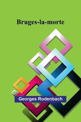 Bruges-la-morte 1