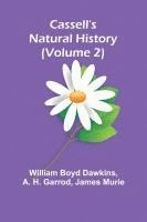 Cassell's Natural History (Volume 2) 1