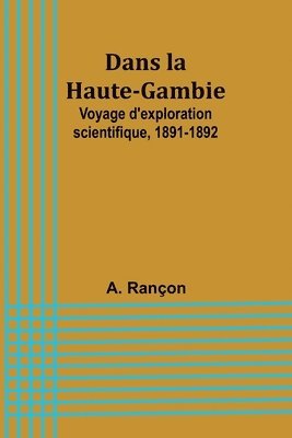 Dans la Haute-Gambie 1