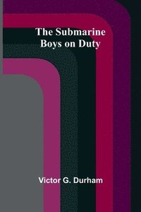 bokomslag Submarine Boys on Duty