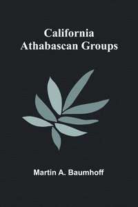 bokomslag California Athabascan Groups