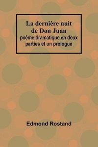 bokomslag La dernire nuit de Don Juan