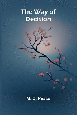 bokomslag Way Of Decision