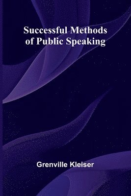 bokomslag Successful Methods of Public Speaking