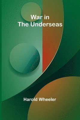 War in the Underseas 1