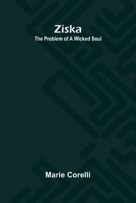 bokomslag Ziska: The Problem of a Wicked Soul