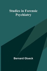 bokomslag Studies in Forensic Psychiatry