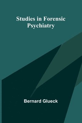 bokomslag Studies in Forensic Psychiatry