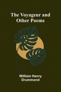 bokomslag Voyageur and Other Poems